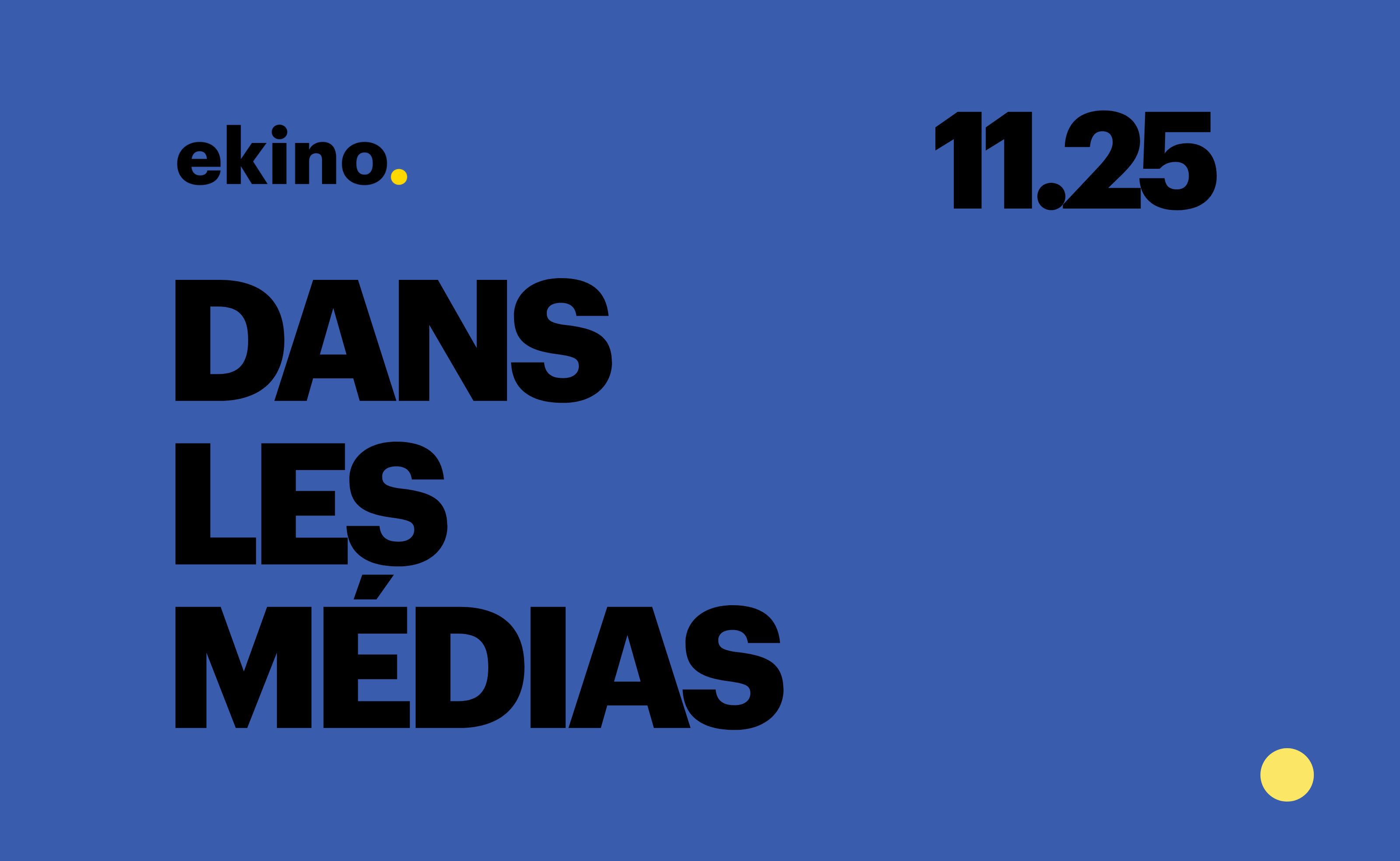 Revue de presse - ekino - novembre 2025